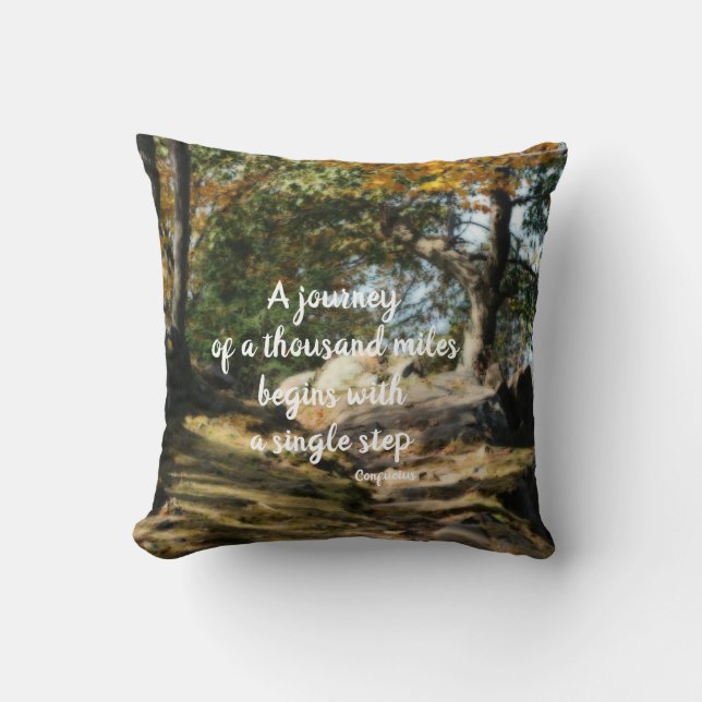 Begin Inspirational Quote Woodland Path  Cushion (Front)