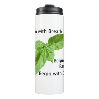 Begin with Basil Tumbler