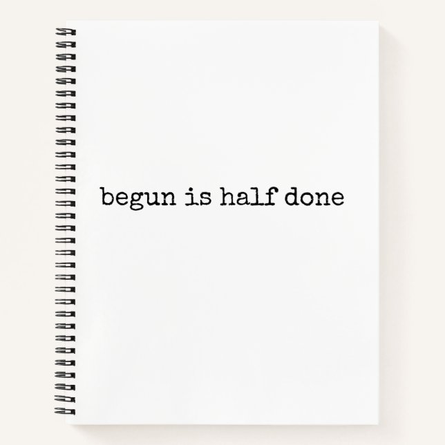 Begun Is Half Done, Journal (Front)