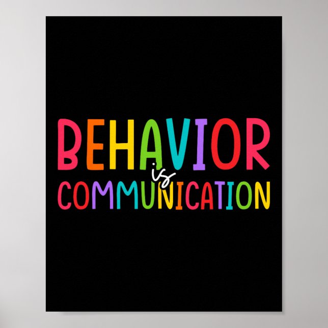 Behavior Is Communication - Special Education Teac Poster (Front)