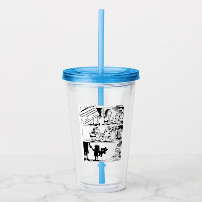 Behavior Is The Truth Acrylic Tumbler (Front)