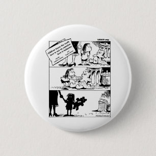 Behavior Is The Truth Round Button