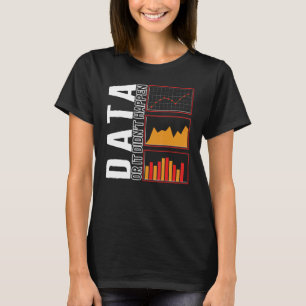Behavioral Analyst Data Or It Didn't Happen Autism T-Shirt