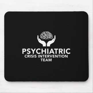 Behavioral And Mental Health Crisis Intervention T Mouse Pad