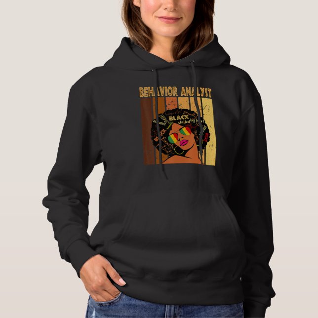 Behaviour Analyst Afro African American Black Hist Hoodie (Front)