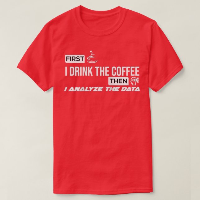 Behaviour Analyst BCBA EBT ABA Therapy T-Shirt (Design Front)