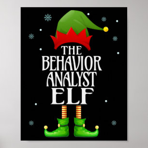 Behaviour Analyst Elf Xmas Funny Family Matching C Poster