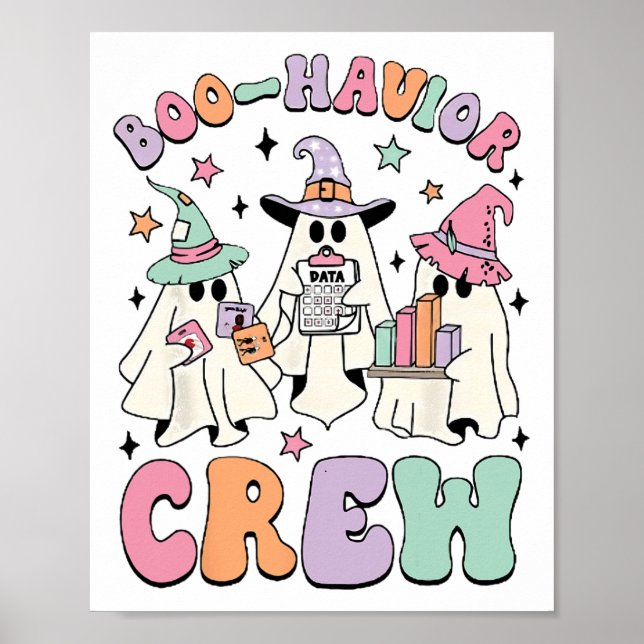 Behaviour Analyst Halloween A Cute Ghost Boo-havio Poster (Front)
