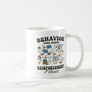Behaviour Analyst Silly Goose Rbt Aby Therapy Sped Coffee Mug