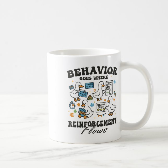 Behaviour Analyst Silly Goose Rbt Aby Therapy Sped Coffee Mug (Right)