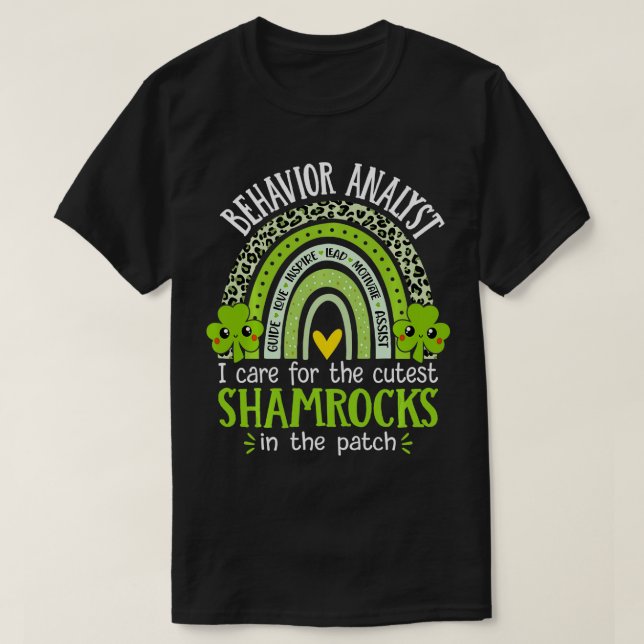 Behaviour Analyst St Patricks Day Shamrocks ABA Th T-Shirt (Design Front)