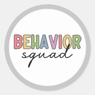 Behaviour Squad   Behaviour Therapist ABA Therapis Classic Round Sticker