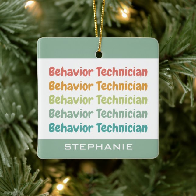 Behaviour Technician RBT Behaviour Tech Custom Ceramic Ornament (Tree)