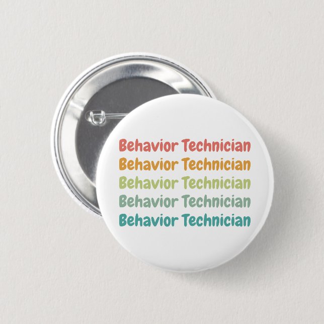 Behaviour Technician RBT Behaviour Tech Retro  6 Cm Round Badge (Front & Back)