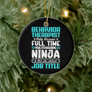 Behaviour Therapist Job Title Profession Career Ceramic Ornament