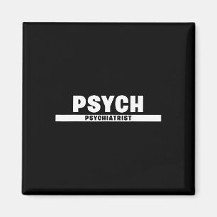 Behavioural And Mental Health Board Certified Psyc Magnet
