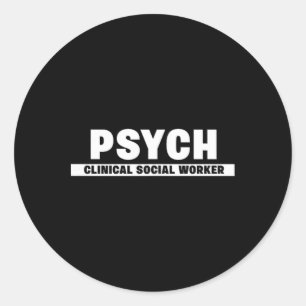 Behavioural And Mental Health Licensed Clinical So Classic Round Sticker