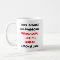 behavioural health nurse, awesome