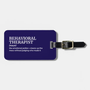 Behavioural Therapist Funny Psychology Luggage Tag