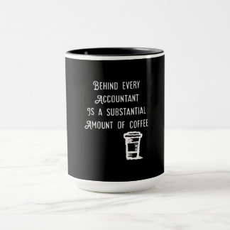 Behind Every Accountant Coffee Funny Accounting Mug