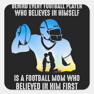 Behind Every Football Player Football Mom Square Sticker