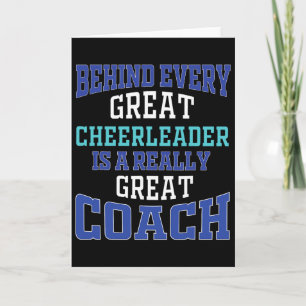 Behind Every Great Cheerleader - Cheer Coach Card