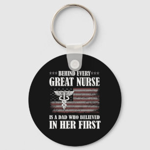 Behind Every Great Nurse Is A Dad Father Nursing N Key Ring