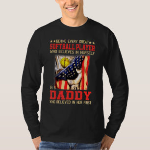 Behind Every Great Softball Player Who Believes Is T-Shirt