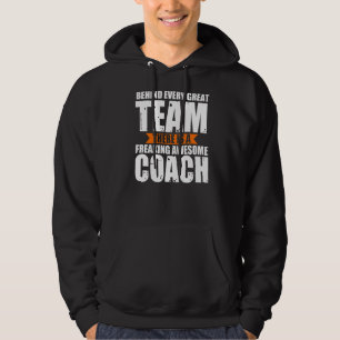 Behind Every Happy Employee Coach Coach Hoodie