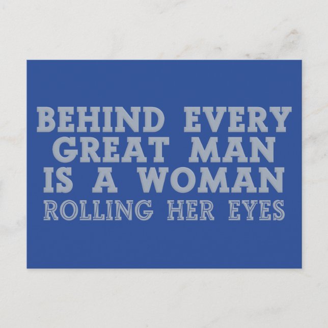 Behind Every Man custom colour postcard (Front)