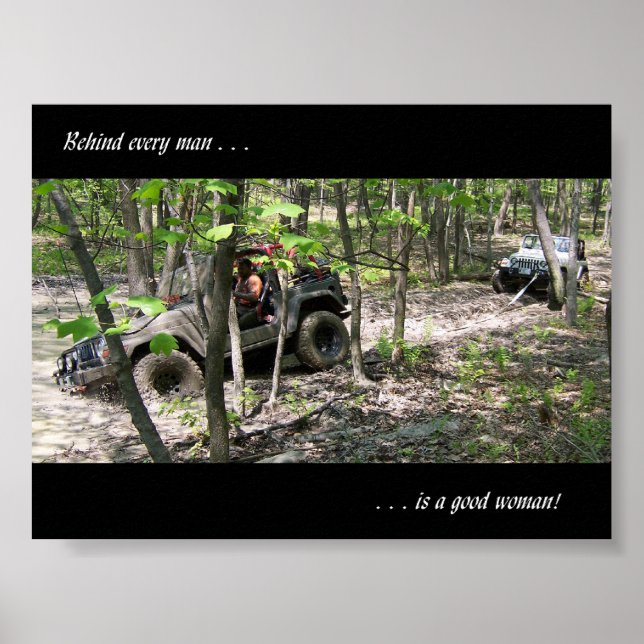 Behind every Man is a good woman Poster (Front)