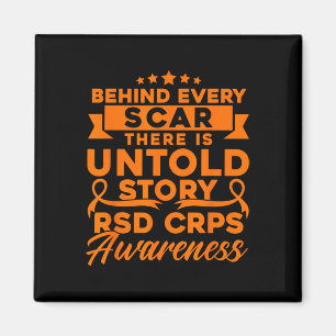 Behind Every Scar RSD CRPS Awareness Magnet