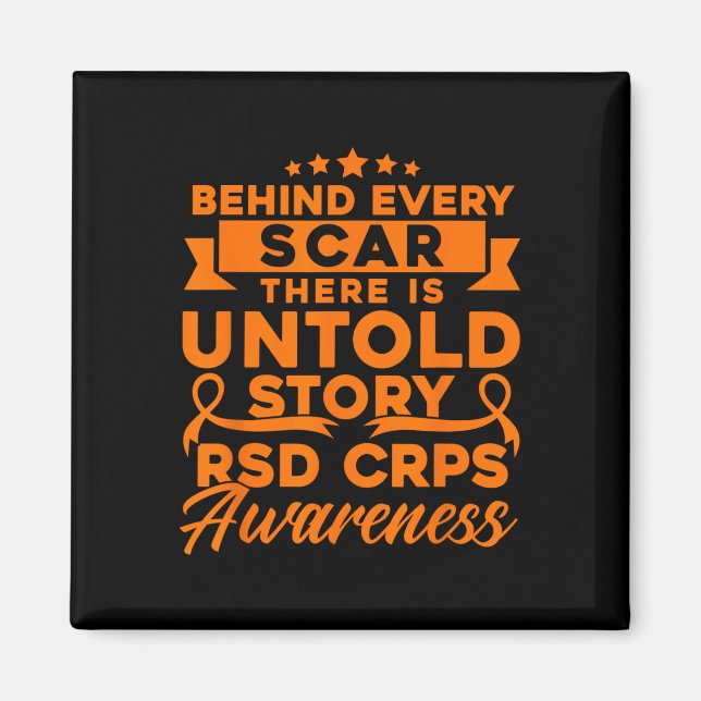 Behind Every Scar RSD CRPS Awareness  Magnet (Front)