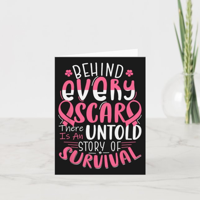 Behind Every Scar Untold Story Breast Cancer Aware Card (Front)