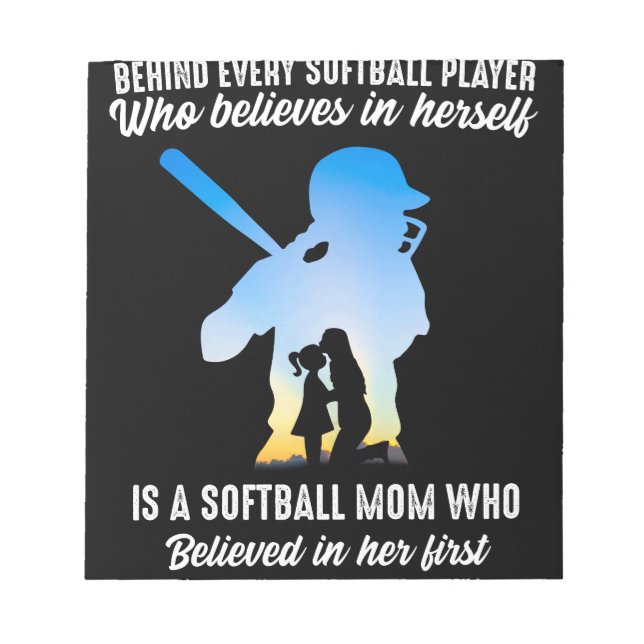 Behind Every Softball Player Softball Mum Notepad (Front)