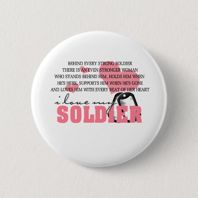 Behind every Soldier 6 Cm Round Badge (Front)