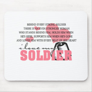 Behind every Soldier Mouse Pad
