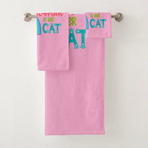 Behind Every Strong Woman Is Her Cat Bath Towel Set