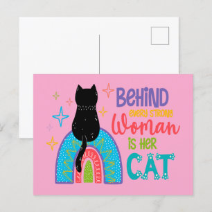 Behind Every Strong Woman Is Her Cat Postcard
