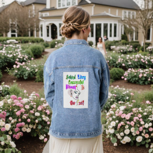 Behind Every Successful Woman Is Herself Denim Jacket