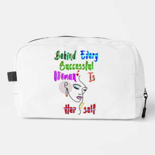 Behind Every Successful Woman Is Herself Dopp Kit
