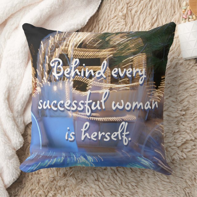 Behind Every Successful Woman Is Herself Script Cushion (Blanket)