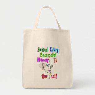 Behind Every Successful Woman Is Herself Tote Bag