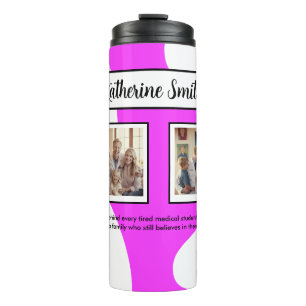 Behind Every Tired Medical Student Quote Thermal Tumbler