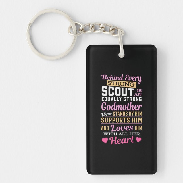 Behind Scout Is A Strong Godmother Key Ring (Front)