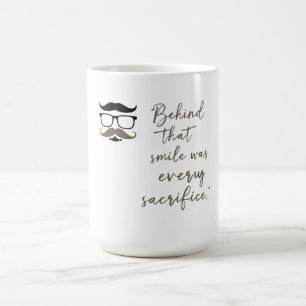 Behind That Smile Coffee Mug