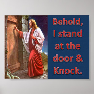 Behold, I stand at the door & knock Poster
