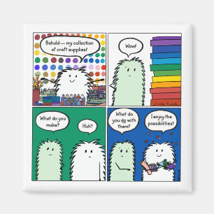 Behold -- My Collection of Craft Supplies Magnet