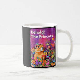 Behold the princess prairie dog cute floral animal coffee mug