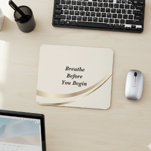 Beige Gold Minimalist Quote  Mouse Pad